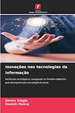Inovações nas tecnologias da informação