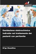 Ossidazione elettrochimica indiretta nel trattamento dei pazienti con peritonite