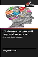 L'influenza reciproca di depressione e cancro