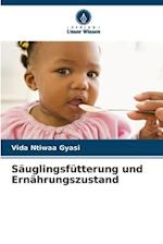 Säuglingsfütterung und Ernährungszustand