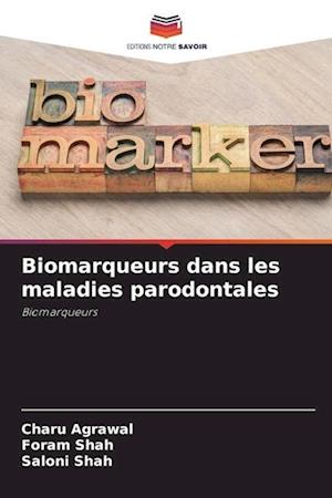 Biomarqueurs dans les maladies parodontales