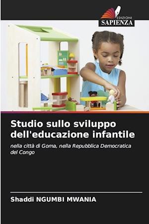 Studio sullo sviluppo dell'educazione infantile