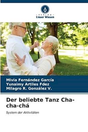 Der beliebte Tanz Cha-cha-chá