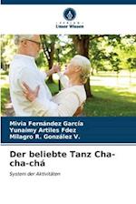 Der beliebte Tanz Cha-cha-chá