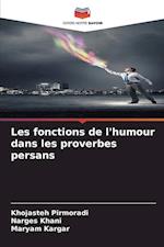 Les fonctions de l'humour dans les proverbes persans