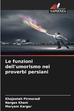 Le funzioni dell'umorismo nei proverbi persiani