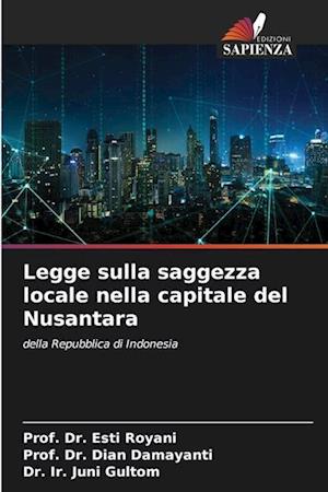 Legge sulla saggezza locale nella capitale del Nusantara