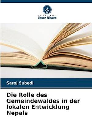 Die Rolle des Gemeindewaldes in der lokalen Entwicklung Nepals