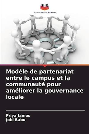 Modèle de partenariat entre le campus et la communauté pour améliorer la gouvernance locale