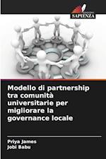 Modello di partnership tra comunità universitarie per migliorare la governance locale