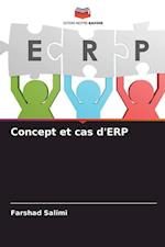 Concept et cas d'ERP