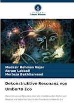 Dekonstruktive Resonanz von Umberto Eco