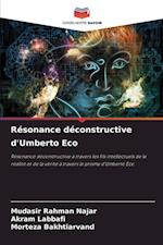 Résonance déconstructive d'Umberto Eco