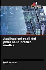 Applicazioni reali dei pixel nella pratica medica