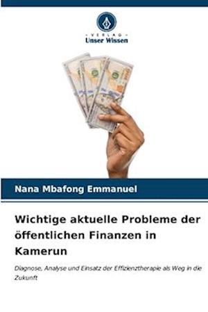 Wichtige aktuelle Probleme der öffentlichen Finanzen in Kamerun