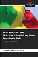 RATIONALIZING FOR RESILIENCE: Rethinking Public Spending in Mali