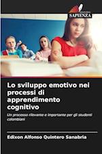 Lo sviluppo emotivo nei processi di apprendimento cognitivo