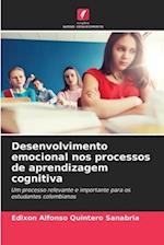 Desenvolvimento emocional nos processos de aprendizagem cognitiva