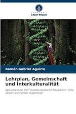 Lehrplan, Gemeinschaft und Interkulturalität