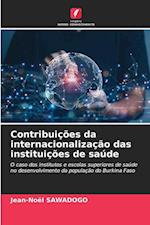 Contribuições da internacionalização das instituições de saúde