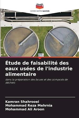 Étude de faisabilité des eaux usées de l'industrie alimentaire