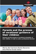 Parents and the process of vocational guidance of their children