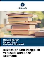 Rezension und Vergleich von zwei Romanen Ehemann