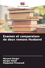 Examen et comparaison de deux romans Husband