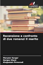 Recensione e confronto di due romanzi Il marito