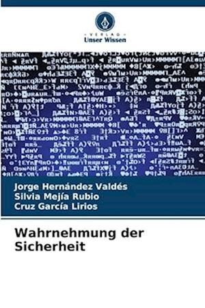 Wahrnehmung der Sicherheit