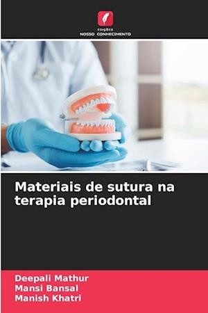 Materiais de sutura na terapia periodontal