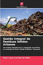 Gestão Integral de Resíduos Sólidos Urbanos