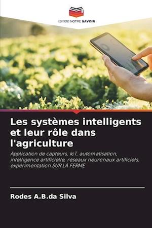 Les systèmes intelligents et leur rôle dans l'agriculture