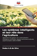 Les systèmes intelligents et leur rôle dans l'agriculture
