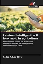 I sistemi intelligenti e il loro ruolo in agricoltura