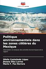 Politique environnementale dans les zones côtières du Mexique