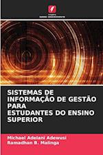 SISTEMAS DE INFORMAÇÃO DE GESTÃO PARA ESTUDANTES DO ENSINO SUPERIOR