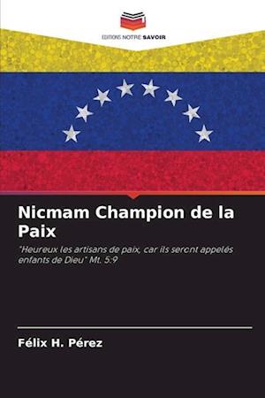 Nicmam Champion de la Paix