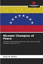 Nicmam Champion of Peace