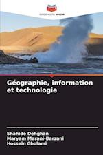Géographie, information et technologie