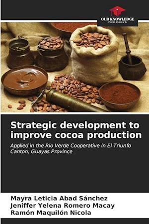 Strategic development to improve cocoa production