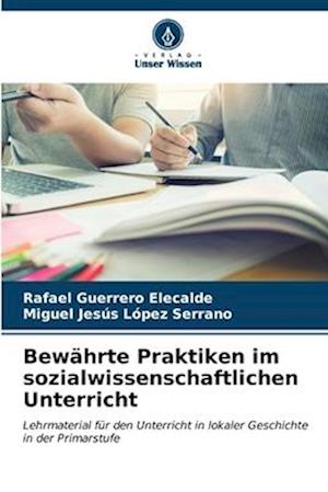 Bewährte Praktiken im sozialwissenschaftlichen Unterricht