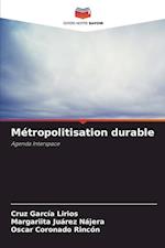 Métropolitisation durable