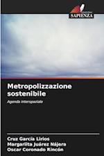 Metropolizzazione sostenibile