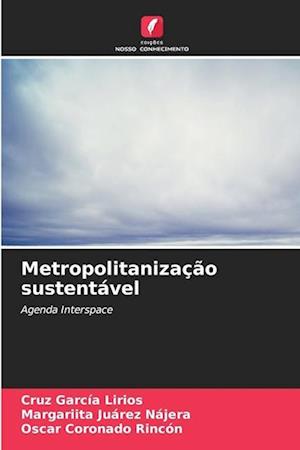 Metropolitanização sustentável