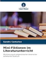 Mini-Fiktionen im Literaturunterricht