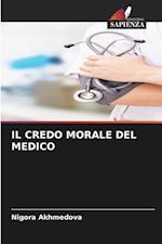 IL CREDO MORALE DEL MEDICO