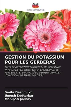 GESTION DU POTASSIUM POUR LES GERBERAS