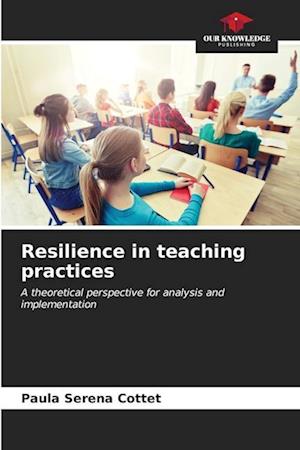 Resilience in teaching practices