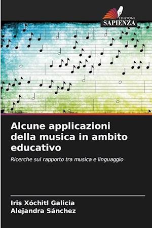 Alcune applicazioni della musica in ambito educativo